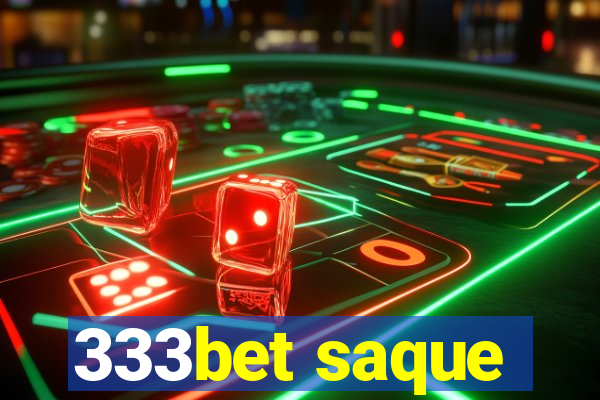 333bet saque